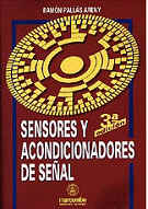 Pallás Areny, Ramón, "Sensores y acondicionadores de señal ", Sevilla Marcombo Boixareu 2003 
